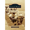 On Lake Worth - Hardcover