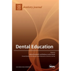 Dental Education - Hardcover