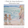 I Think My Mama Swallowed a Watermelon Seed - Hardcover
