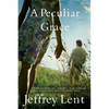 A Peculiar Grace - Paperback