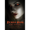 Demon Song: Book 3 of the Blood Singer Novels - Paperback