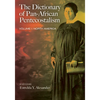 The Dictionary of Pan-African Pentecostalism, Volume One: North America - Paperback