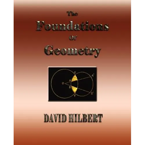 The Foundations of Geometry - Paperback