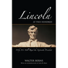 Lincoln at Two Hundred: Why We Still Read the Sixteenth President - Paperback