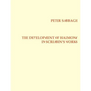 The Development of Harmony in Scriabin´s Works - Paperback