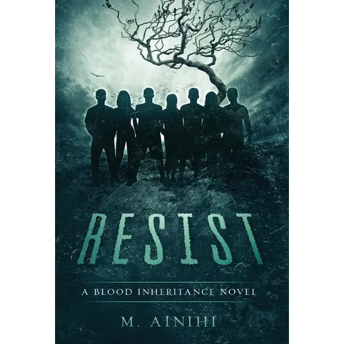 Resist: A Blood Inheritance Novel - Hardcover