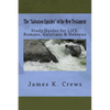 The "Salvation Epistles" of the New Testament: Study Guides for LIFE: Romans, Galatians & Hebrews - Paperback