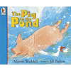 The Pig in the Pond - Paperback