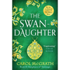 The Swan-Daughter: The Daughters of Hastings Trilogy - Paperback