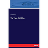The Two Old Men - Paperback