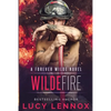 Wilde Fire: A Forever Wilde Novel - Paperback
