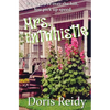 Mrs. Entwhistle: Once You're Over the Hill, You Pick Up Speed - Paperback