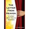 The Letter from Heaven: It's Not What You've Imagined - Paperback