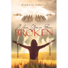 When You've Been Broken - Paperback