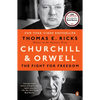 Churchill and Orwell: The Fight for Freedom - Paperback