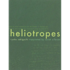 Heliotropes - Paperback