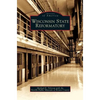 Wisconsin State Reformatory - Hardcover