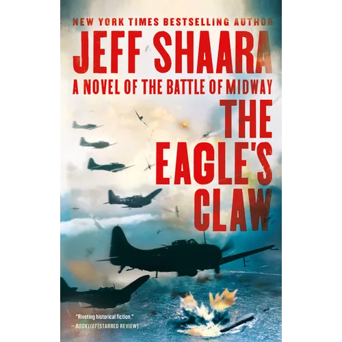 The Eagle's Claw: A Novel of the Battle of Midway - Paperback
