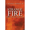 Strange Fire - Paperback