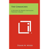 The Comanches: A History Of White's Battalion, Virginia Cavalry - Hardcover