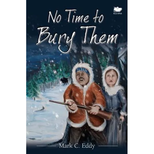 No Time to Bury Them - Paperback