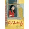 Red Butterfly - Paperback