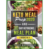Keto Meal Prep 2020 AND 30 Day Ketogenic Meal Plan: 2 Books IN 1! - Hardcover