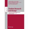 Chatbot Research and Design: 5th International Workshop, Conversations 2021, Virtual Event, November 23-24, 2021, Revised Selected Papers - Paperback