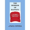 The Horror of Hannity: Make America Great Again - Paperback