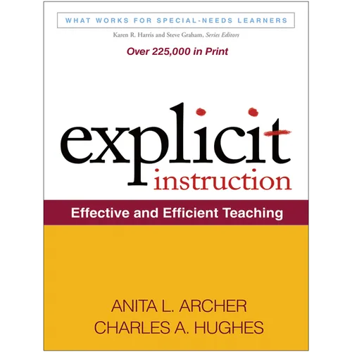 Explicit Instruction: Effective and Efficient Teaching - Hardcover