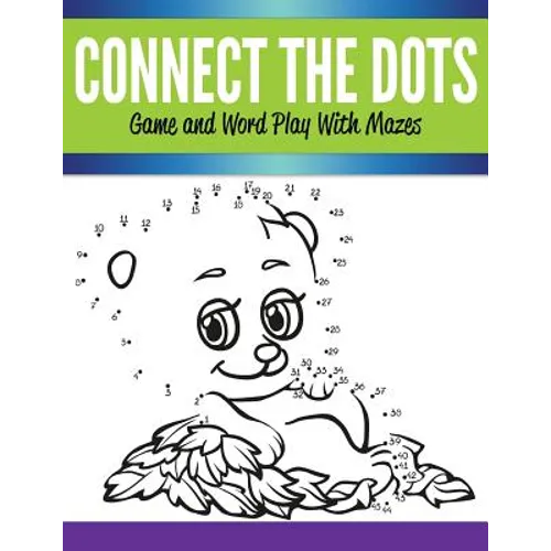 Connect The Dots Game and Word Play With Mazes - Paperback
