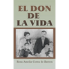 El Don de la Vida - Hardcover
