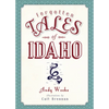 Forgotten Tales of Idaho - Paperback