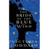 The Bride of the Blue Wind - Paperback