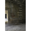 The Door That Always Opens: Poems - Paperback