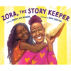 Zora, the Story Keeper - Hardcover