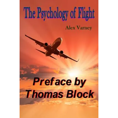 The Psychology Of Flight - Paperback
