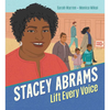 Stacey Abrams: Lift Every Voice - Hardcover