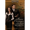 Brass Carriages and Glass Hearts - Paperback
