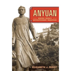 Anyuan: Mining China's Revolutionary Tradition Volume 24 - Hardcover