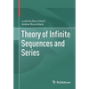 Theory of Infinite Sequences and Series - Paperback