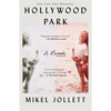 Hollywood Park: A Memoir - Paperback