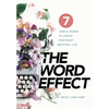 The WORD EFFECT: 7 Simple Words to Create Your Most Beautiful Life - Hardcover
