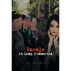 Parole at Camp Summerset - Paperback