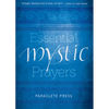Essential Mystic Prayers - Paperback