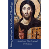 Godhead Theology: Modalism, The Original Orthodoxy - Paperback