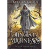 Dungeon Madness - Paperback