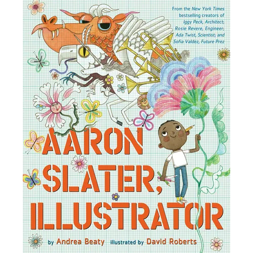 Aaron Slater, Illustrator: A Picture Book - Hardcover