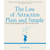 The Law of Attraction, Plain and Simple: Create the Extraordinary Life That You Deserve - Paperback