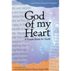 God of My Heart: A Prayer Book for Youth - Paperback